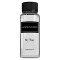 '- My Way Fragrance Oil Blend